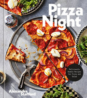 Pizza Night: Deliciously Doable Recipes for Pizza
