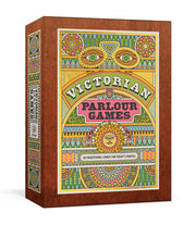 Victorian Parlour Games 50 Traditional Games for Today's Parties