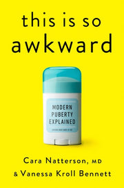 This Is So Awkward Modern Puberty Explained