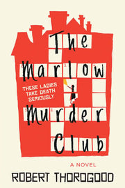 Marlow Murder Club A Novel