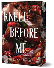 Kneel Before Me (Deluxe Edition) (Split or Swallow, 3)