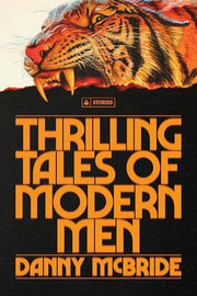 Thrilling Tales of Modern Men - Stories