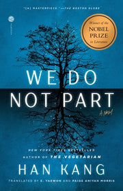 We Do Not Part - A Novel