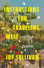 Instructions for Traveling West