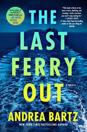 Last Ferry Out: A Novel