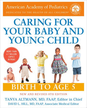 Caring for Your Baby and Young Child, 8th Edition: