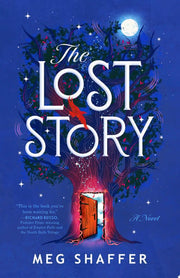 Lost Story: A Novel