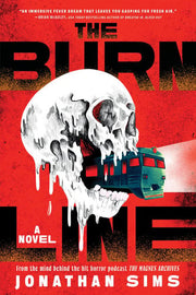 The Burn Line - A Novel