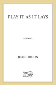 Play It As It Lays