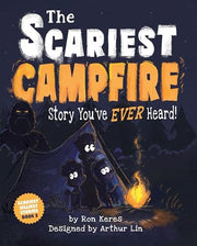 Scariest Campfire Story You've Ever Heard!