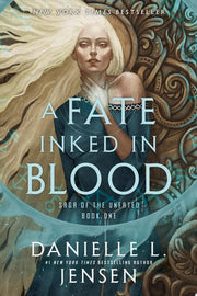 Fate Inked in Blood: Book One of the Saga of the U