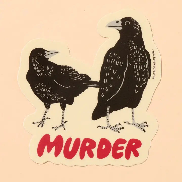 And Here We Are Stickers