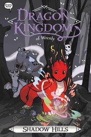 Dragon Kingdom of Wrenly #02 Shadow Hills