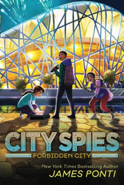 Forbidden City (City Spies 3)
