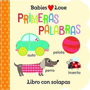 Babies Love Primeras Palabras / Babies Love First