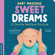 Baby massage: sweet dreams : a gentle bedtime routine