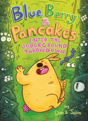 Blue Barry & Pancakes Enter the Underground Throwd