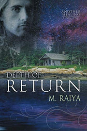 Depth of Return (Another Healing: Book Two)