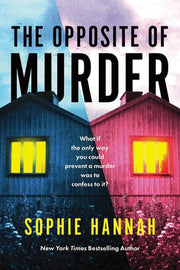 The Opposite of Murder