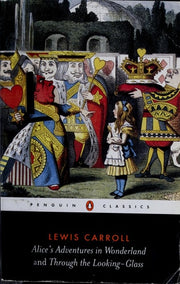 Alice's Adventures in Wonderland and Through the L