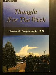 Thought for the Week A Compilation of Encouragement for One Year