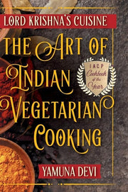 Lord Krishna's Cuisine: The Art of Indian Vegetari