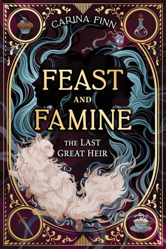 Last Great Heir (Feast and Famine)