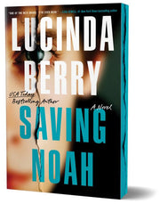 Saving Noah (Deluxe Edition): A Novel