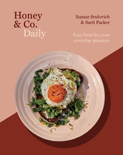 Honey and Co Daily Easy Food for Your Everyday Pleasure