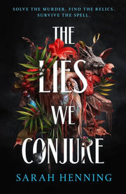 Lies We Conjure