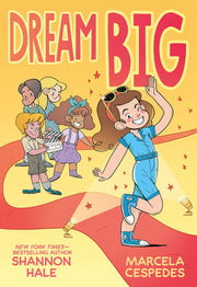 Dream Big (Dream On)
