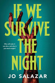 If We Survive the Night (The Dead Weight, 1)