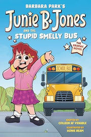 Junie B. Jones and the Stupid Smelly Bus: The Grap