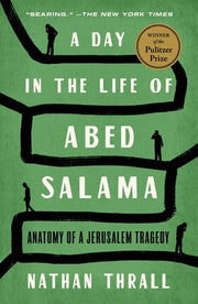 Day in the Life of Abed Salama: Anatomy of a Jerus