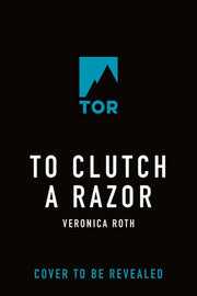 To Clutch a Razor
