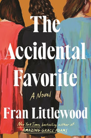 Accidental Favorite: A Novel