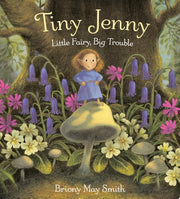 Tiny Jenny Little Fairy, Big Trouble