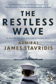Restless Wave: A Novel of the United States Navy