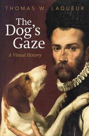 The Dog's Gaze A Visual History