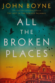 All the Broken Places A Novel