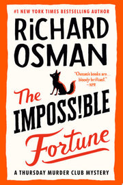 Impossible Fortune: A Thursday Murder Club Mystery