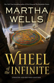 Wheel of the Infinite Updated and Revised Edition