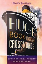 The New York Times Huge Book of Easy Crosswords 200 Light and Easy Puzzles