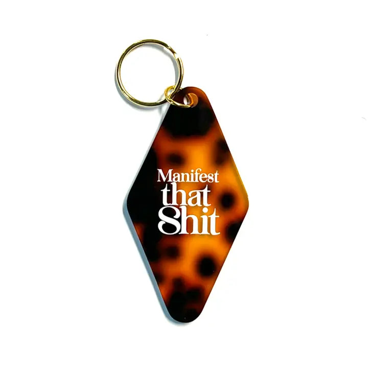 Keychain - Manifest That Shit by Homeportonline