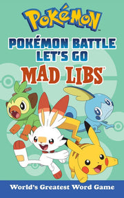 Pokemon Battle Lets Go Mad Libs