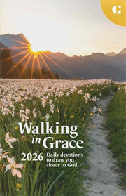 Walking in Grace 2026 Daily Devotions to Draw You Closer to God