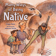 Many ways of being Native