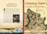 Colonial Forts of the Champlain and Hudson Valleys