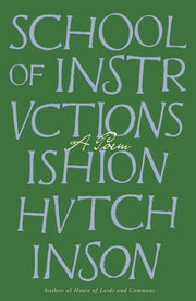School of Instructions A Poem