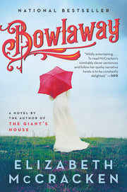 Bowlaway A Novel